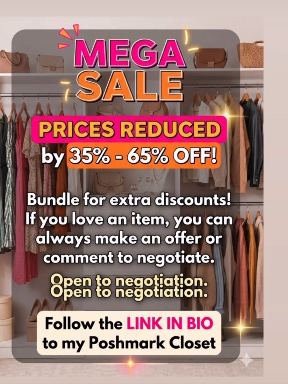 🔥 MEGA SALE DROPPED! Prices are slashed by 35% - 65% OFF across my entire closet
